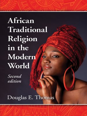 cover image of African Traditional Religion in the Modern World, 2d ed.